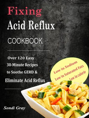 cover image of Fixing Acid Reflux Cookbook